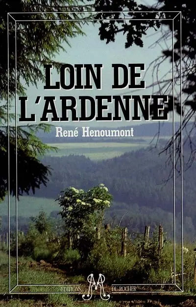 Loin d'Ardenne