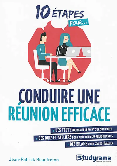 10 étapes pour conduire une réunion efficace