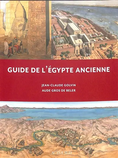 Guide de l'Egypte ancienne