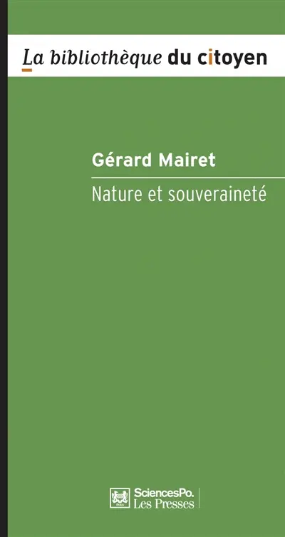Nature et souveraineté : philosophie politique en temps de crise environnementale