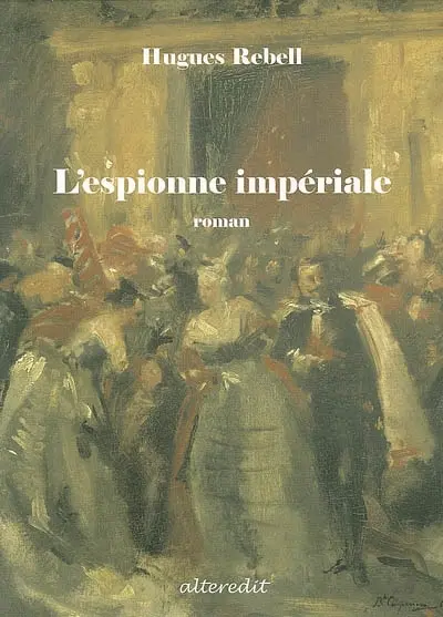 L'espionne impériale