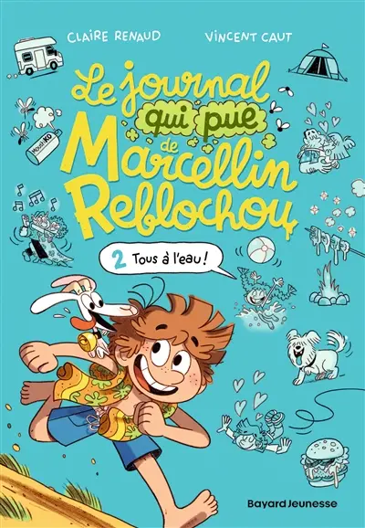 Le journal qui pue de Marcellin Reblochou. Vol. 2. Tous à l'eau !