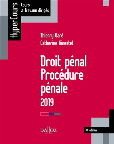 Droit pénal, procédure pénale : 2019