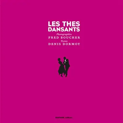 Les thés dansants : récits