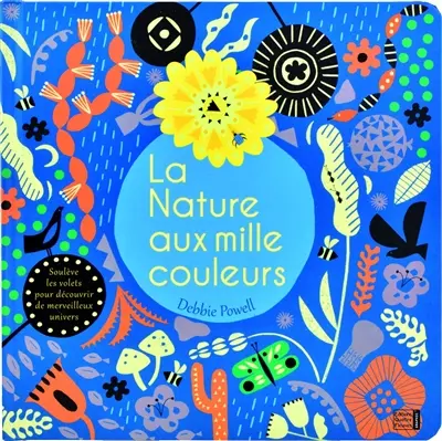 La nature aux mille couleurs