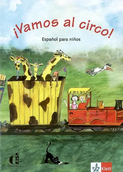 Vamos al circo ! : espanol para ninos