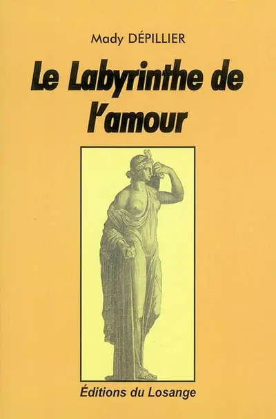 Le labyrinthe de l'amour