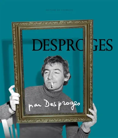 Desproges par Desproges