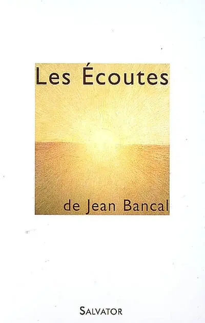 Les écoutes