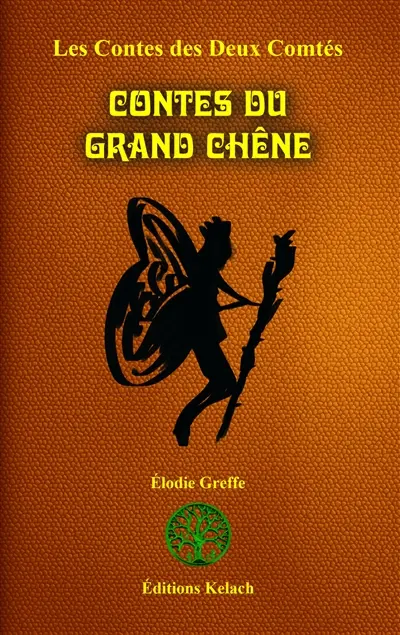 Contes du grand chêne
