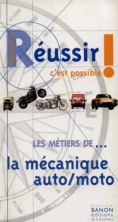 Les métiers de la mécanique