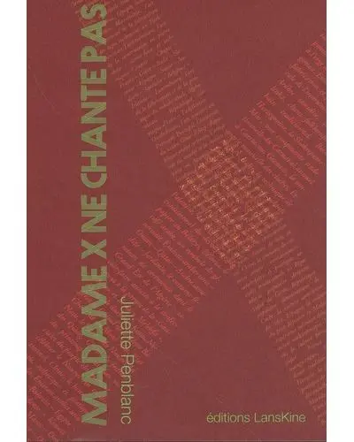 Madame X ne chante pas