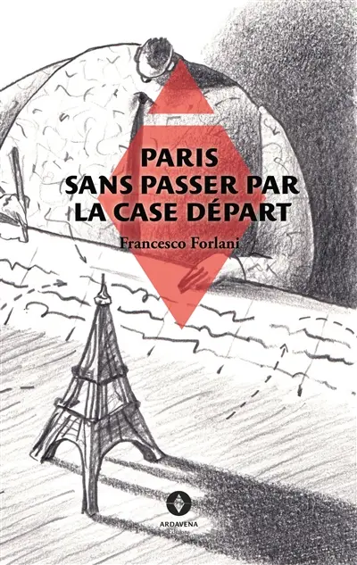 Paris sans passer par la case départ