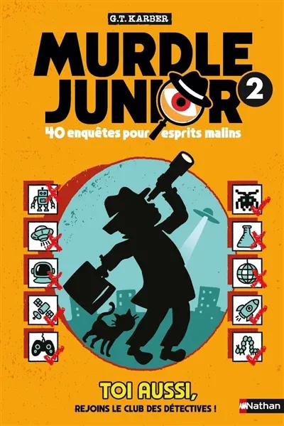 Murdle junior : 40 enquêtes pour esprits malins. Vol. 2