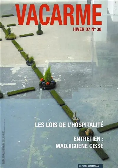 Vacarme, n° 38. Les lois de l'hospitalité