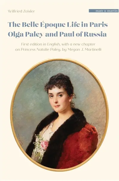The Belle Epoque life in Paris : Olga Paley and Paul of Russia