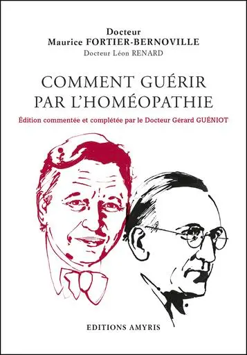 Comment guérir par l'homéopathie