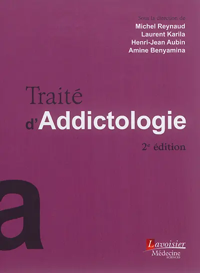 Traité d'addictologie