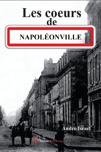 Les coeurs de Napoléonville