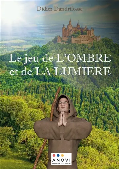 Le jeu de L’OMBRE et de LA LUMIERE