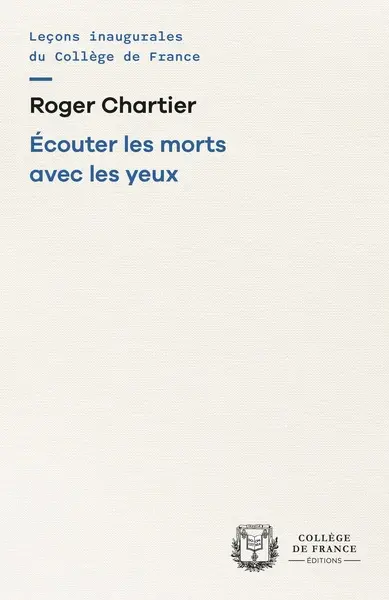 Ecouter les morts avec les yeux