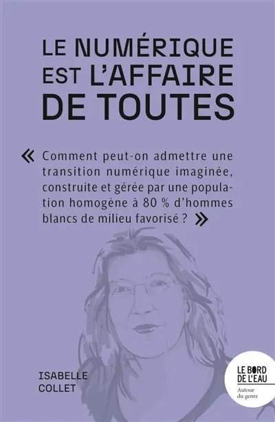Le numérique est l'affaire de toutes