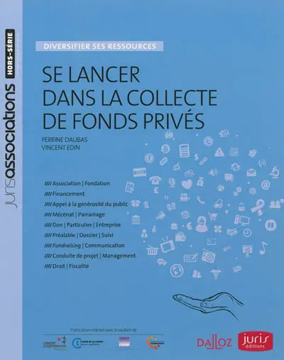 Se lancer dans la collecte de fonds privés : diversifier ses ressources