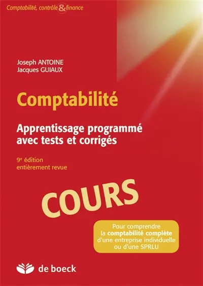 Comptabilité : apprentissage programmé avec tests et corrigés