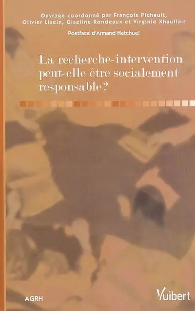 La recherche-intervention peut-elle être socialement responsable ?