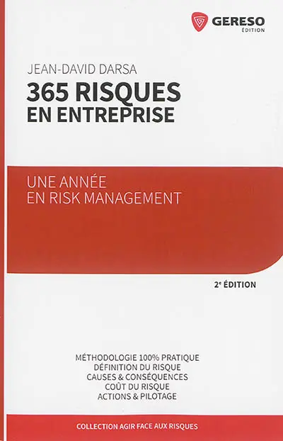 365 risques en entreprise : une année en risk management