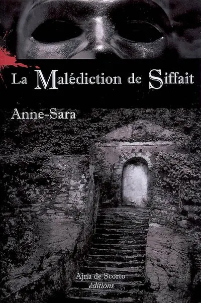 La malédiction de Siffait