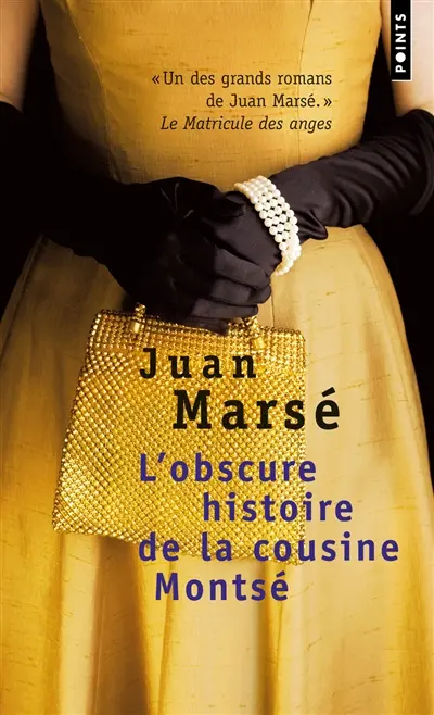 L'obscure histoire de la cousine Montsé