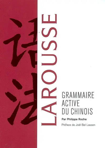 Grammaire active du chinois