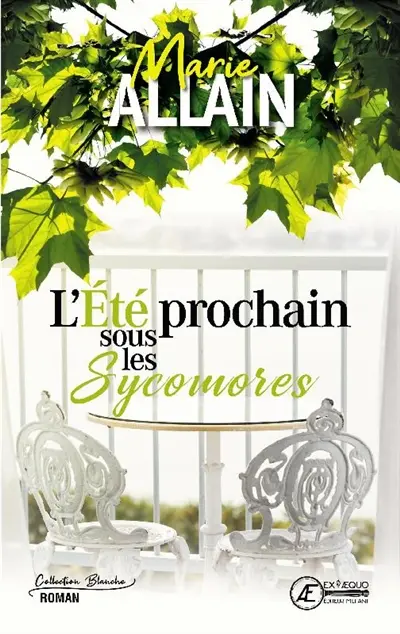 L'été prochain sous les sycomores