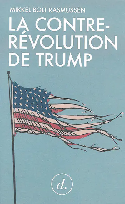 La contre-révolution de Trump