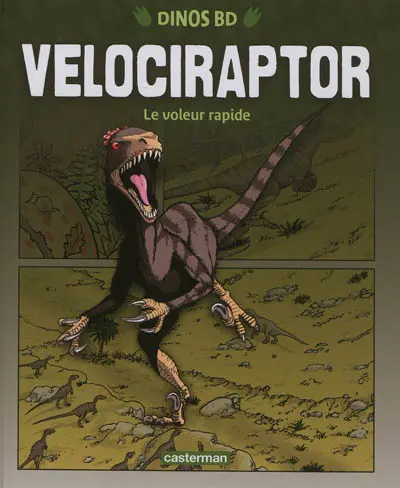 Vélociraptor : le voleur rapide