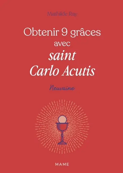 Obtenir 9 grâces avec saint Carlo Acutis