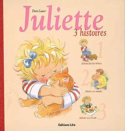 Juliette, 3 histoires. Vol. 1