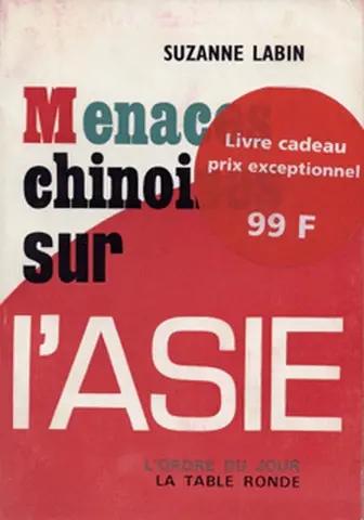 Menaces chinoises sur l'Asie