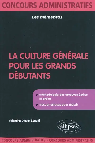 La culture générale pour les grands débutants