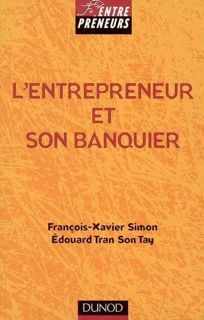 L'entrepreneur et son banquier