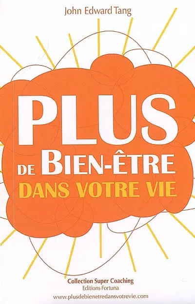 Plus de bien-être dans votre vie