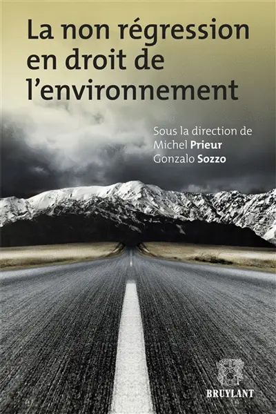 La non-régression en droit de l'environnement