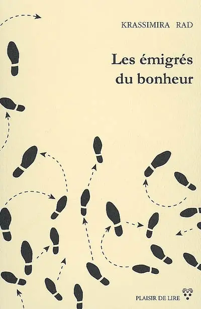 Les émigrés du bonheur