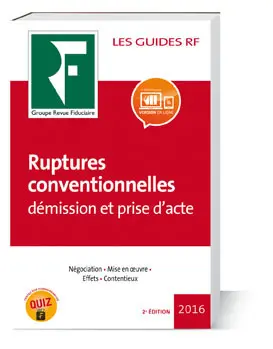 Ruptures conventionnelles : démission et prise d'acte