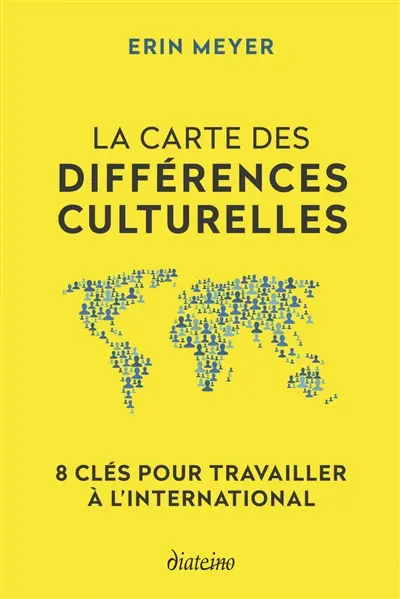 La carte des différences culturelles : 8 clés pour travailler à l'international