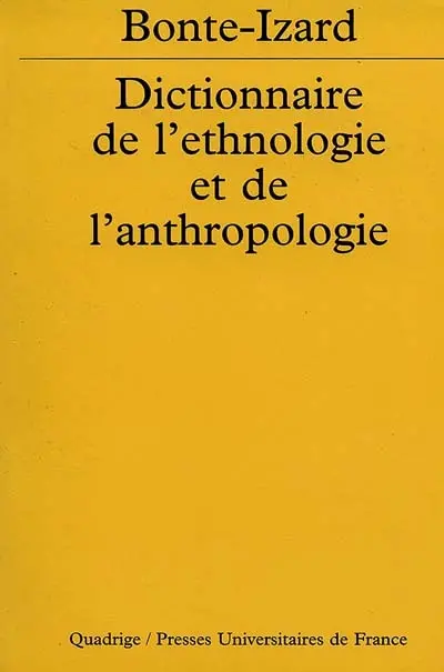Dictionnaire de l'ethnologie et de l'anthropologie
