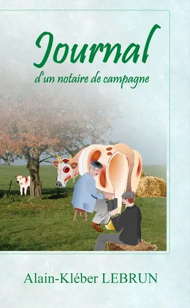 Journal d'un notaire de campagne