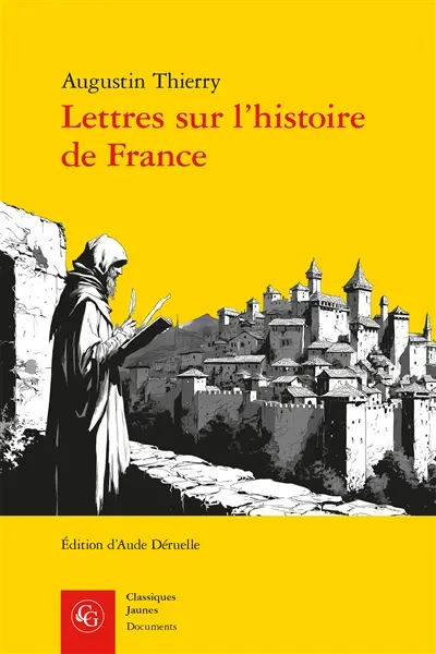 Lettres sur l'histoire de France