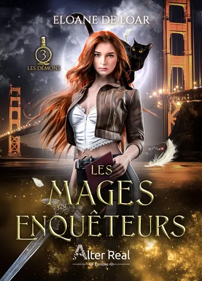 Les mages enquêteurs. Vol. 3. Les démons